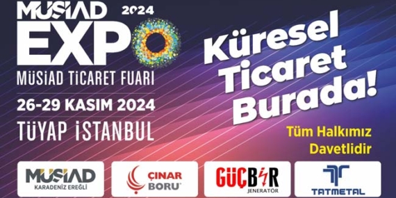 Ticaretin kalbi MÜSİAD EXPO 2024’te atacak