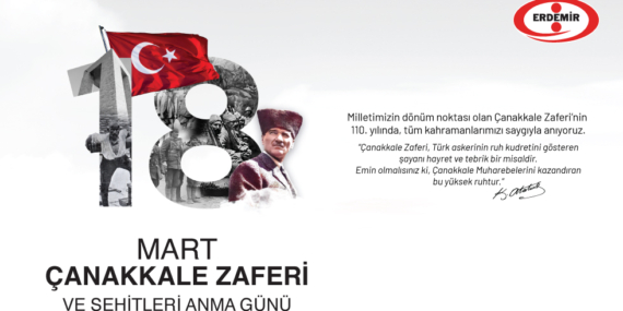 ERDEMİR, 18 MART ŞEHİTLERİNİ SAYGIYLA ANDI