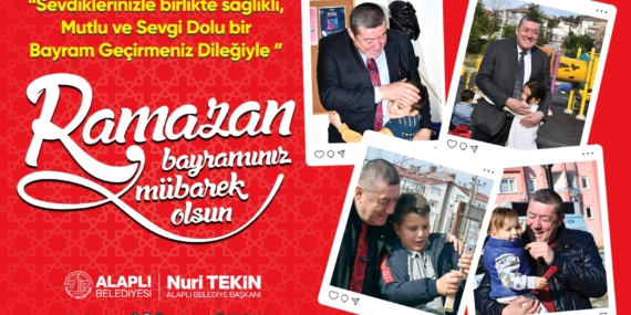 ALAPLI BELEDİYE BAŞKANI RAMAZAN BAYRAMI MESAJI