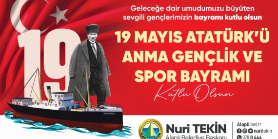 BAŞKAN NURİ TEKİN’DEN 19 MAYIS MESAJI
