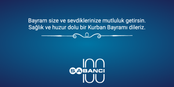 SABANCI HOLDİNG KURBAN BAYRAMINI KUTLADI
