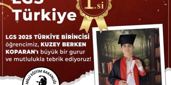LGS 2025 Türkiye Birincisi KOPARAN, Kdz. Ereğli’nin Gururu Oldu!