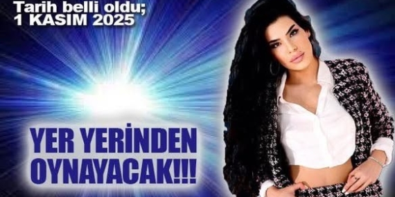 TARİH BELLİ OLDU