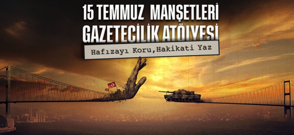 15-Temmuz-Mansetleri-Gazetecilik-Atolyesi-Manset-Gorseli.jpg-1536x1057