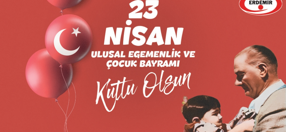 Erdemir 23 Nisan 950x540 İlan